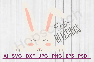 Easter Blessings - SVG File&2C; DXF File