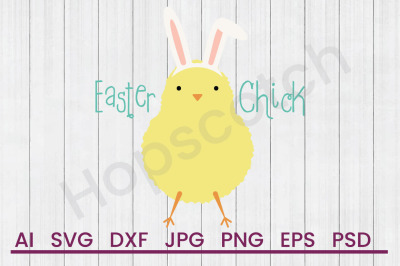 Easter Chick - SVG File, DXF File