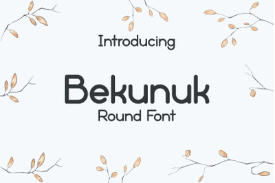 Bekunuk - Round font