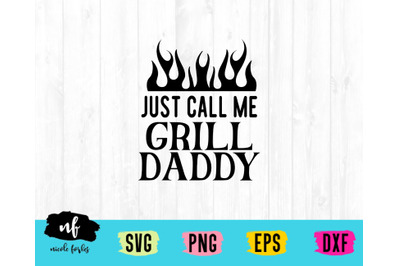 Grill Daddy SVG Cut File