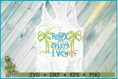 Relax and Enjoy the View Beach Hammock SVG Cut File