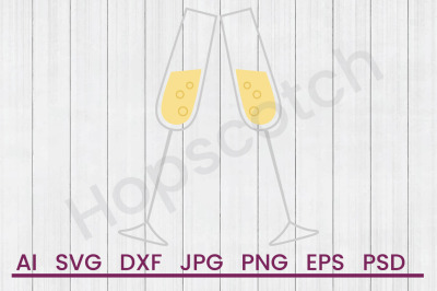 Champagne Toast - SVG File, DXF File