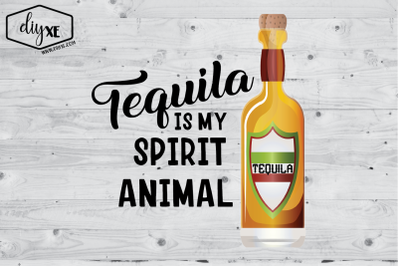 Tequila Is My Spirit Animal