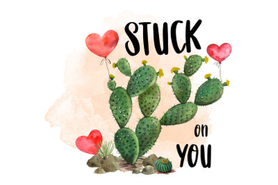 Cactus I&#039;m Stuck On You, Watercolor Clipart