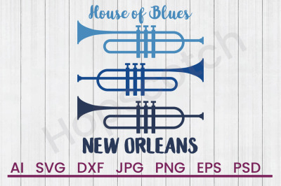 House Of Blues - SVG File, DXF File