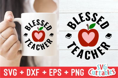 Blessed Teacher | SVG Cut File