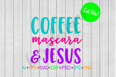 Coffee SVG, Jesus SVG, Mascara SVG, SVG File, DXF