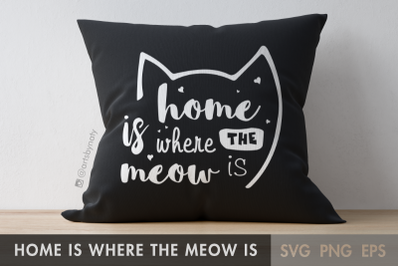 Home is where the meow is.