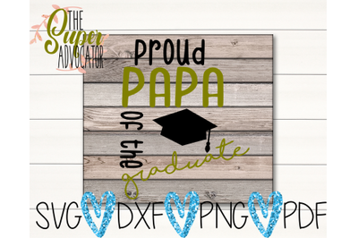 Proud Papa Of The Graduate SVG, PDF, PNG, &amp; DXF Design