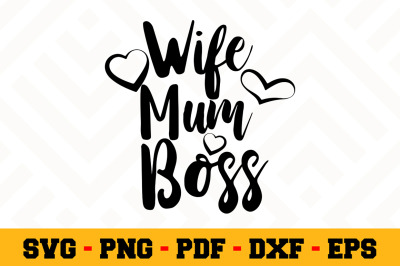 Wifi  Mum Boss SVG, Boss Lady SVG Cut File n042