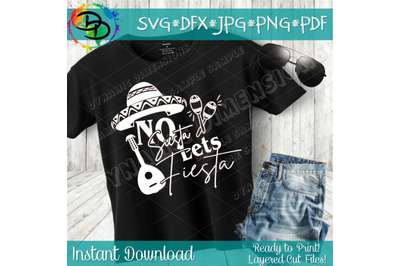 No Siesta lets Fiesta svg cinco de mayo svg, Fiesta, Mexico, Salty, Te