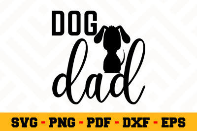 Dog dad SVG, Dog Lover SVG Cut File n128