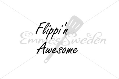 Flippi&#039;n Awesome, kitchen svg