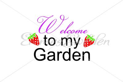 Welcome to my garden SVG