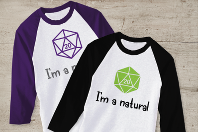 D20 Dice I&#039;m a Natural | SVG | PNG | DXF