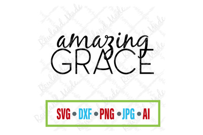 Amazing Grace SVG Bible SVG