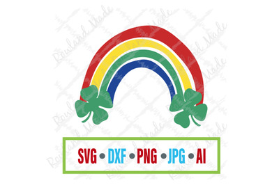 Clover Rainbow SVG ST Patrick&#039;s Day SVG