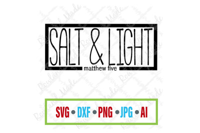 Salt &amp; Light Matthew five SVG Bible SVG