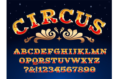 Vintage circus font. Victorian carnival headline signage. Typeface ste