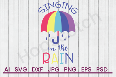 Singing In Rain - SVG File, DXF File