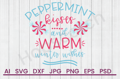 Peppermint Kisses - SVG File, DXF File