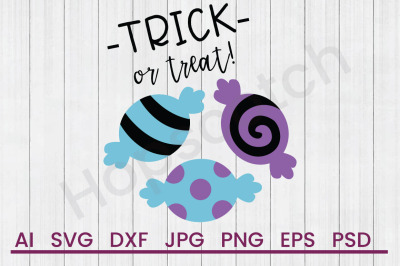 Trick Or Treat - SVG File, DXF File