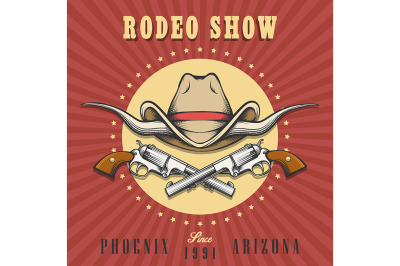 Rodeo Show Emblem with Cowboy Hat and Revolvers