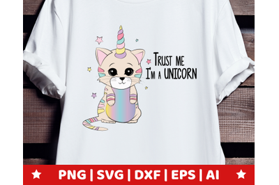 Trust me I am unicorn SVG - unicorn clipart - unicorn vector - cat svg