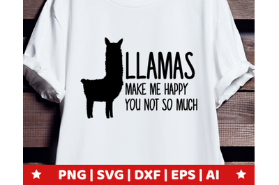 Llama make me happy SVG - Llama clipart - Llama vector - Lama cricut