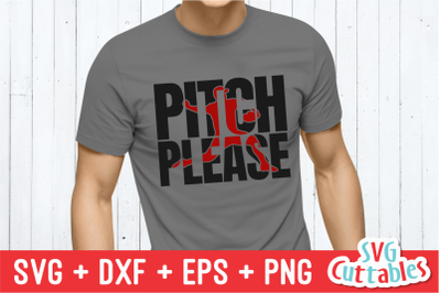 Pitch Please | Baseball | SVG Cut File