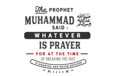 the prophet Muhammad said