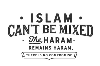 Islam can not be mixed