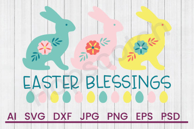 Easter Blessings - SVG File, DXF File