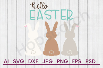 Hello Easter - SVG File, DXF File