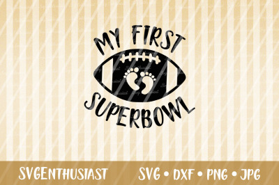 My First Superbowl SVG cut file