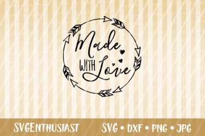 Made with love SVG cut file, Baby SVG