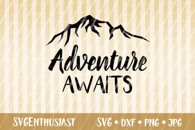 Adventure Awaits SVG cut file, Travel SVG