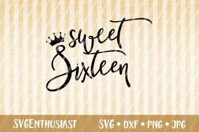 Sweet Sixteen SVG cut file, Birthday SVG