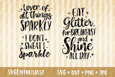 Sparkle Shine sayings bundle SVG,