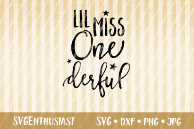 Lil miss One derful SVG, First Birthday SVG