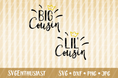 Big cousin SVG, Lil cousin SVG cut file