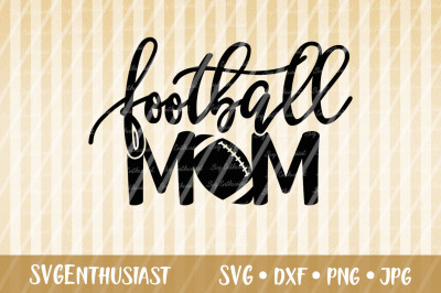 Football mom SVG, Sport SVG cut file