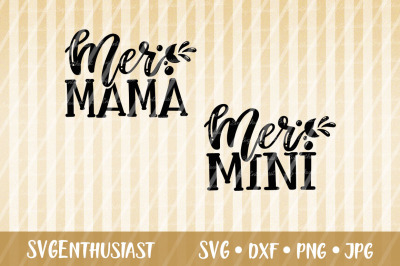 Mer Mama SVG, Mer Mini SVG cut file