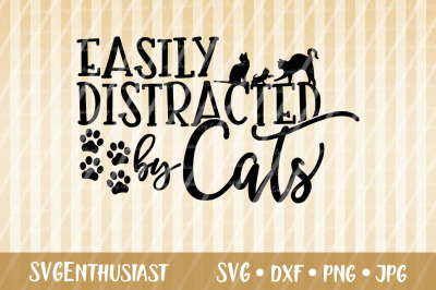 Easily distracted by Cats SVG cut file