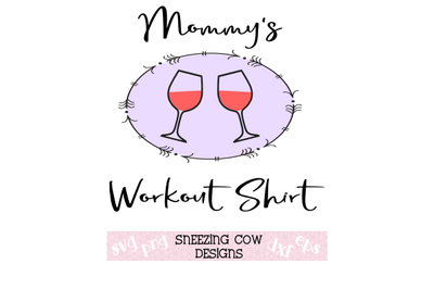 Mommy s Workout Shirt