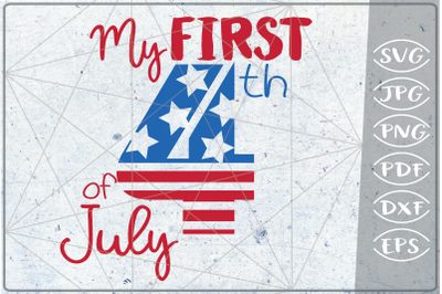 My First 4th of July SVG Independence Day Crafters America