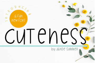 Cuteness Font + Painted Stickers