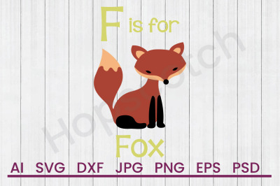 F For Fox  - SVG File, DXF File