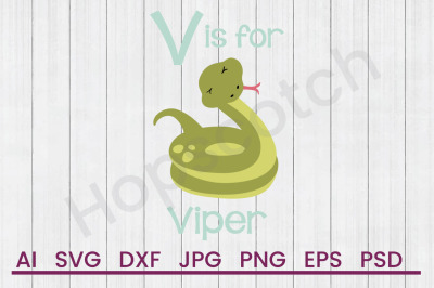 V For Viper - SVG File, DXF File