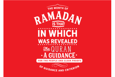 the month of ramadan is that in which was revealed the quran a guidanc